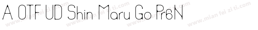 A OTF UD Shin Maru Go Pr6N字体转换